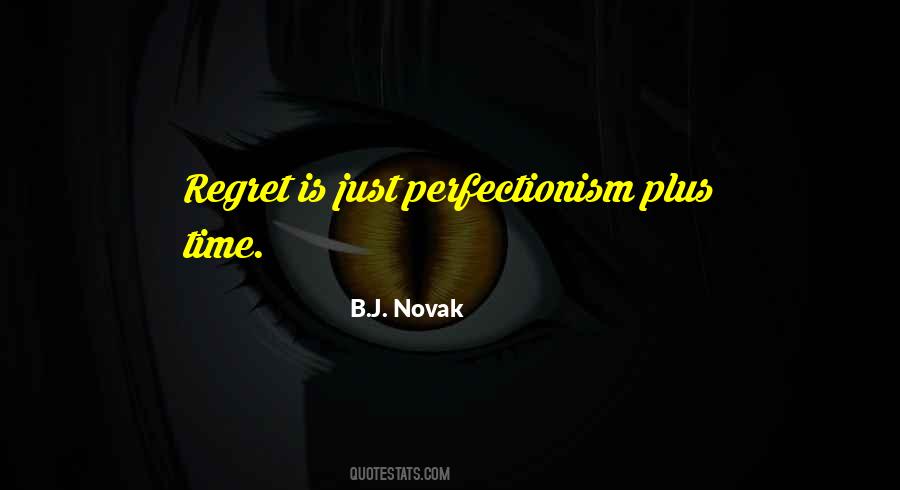 B.J. Novak Quotes #763766