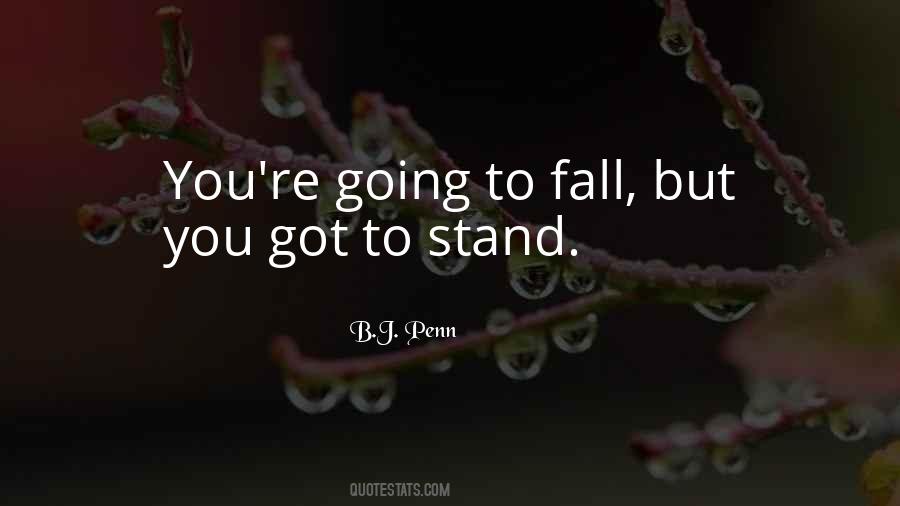 B.J. Penn Quotes #518186