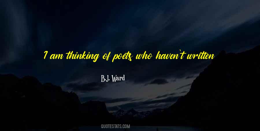 B.J. Ward Quotes #1440196