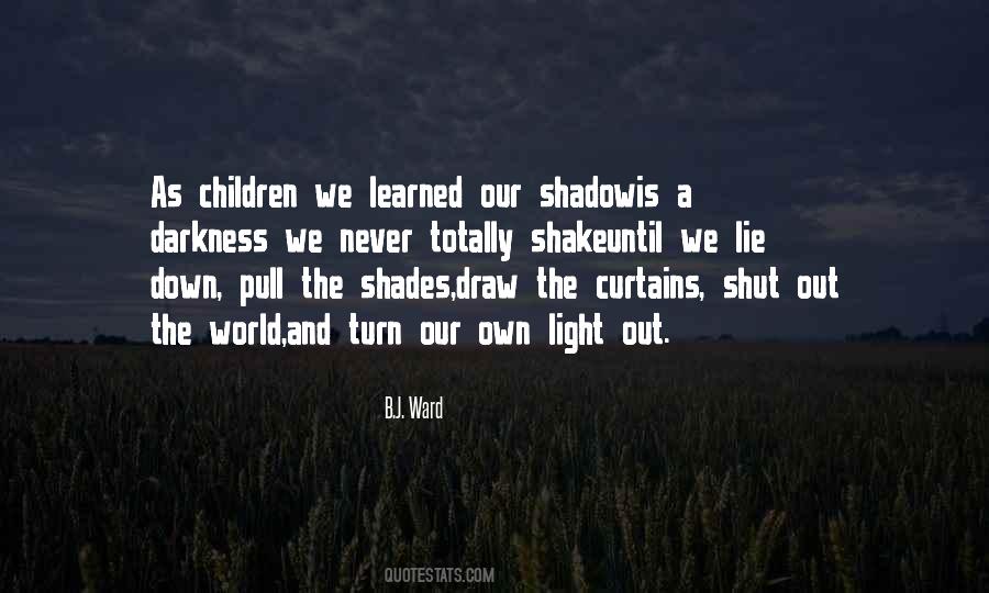 B.J. Ward Quotes #1691857