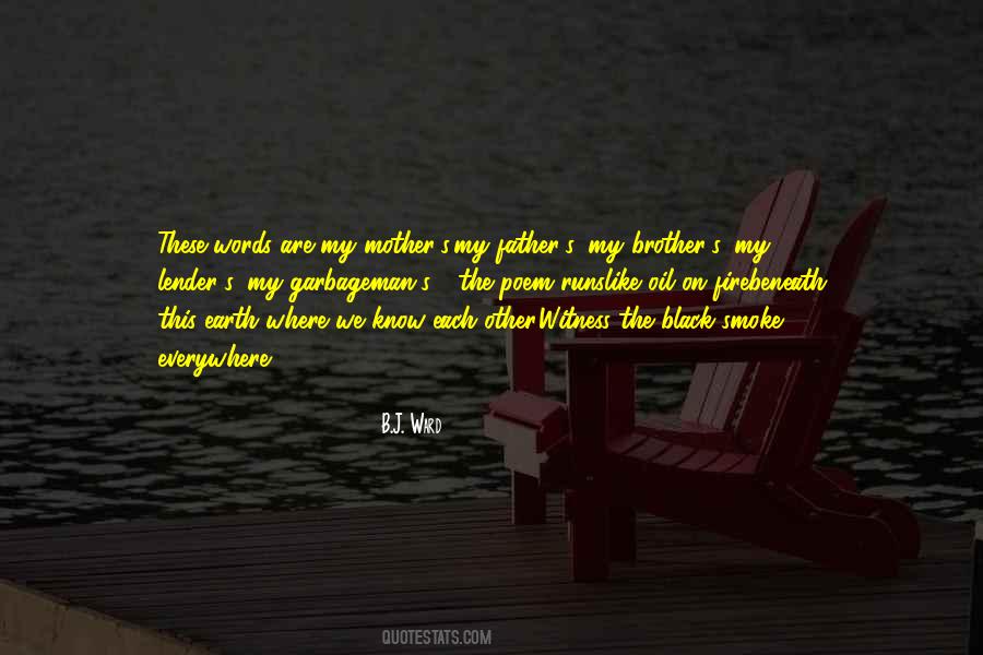 B.J. Ward Quotes #971598