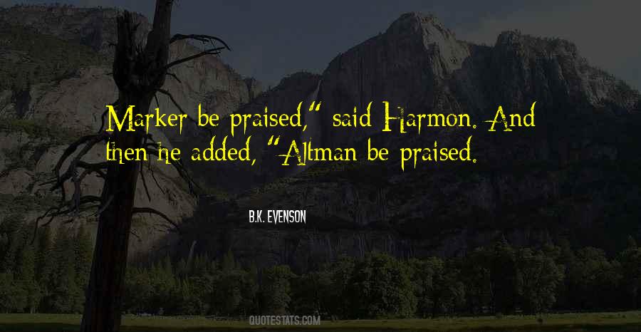 B.K. Evenson Quotes #1141702 B.K. Evenson Quotes #1141702