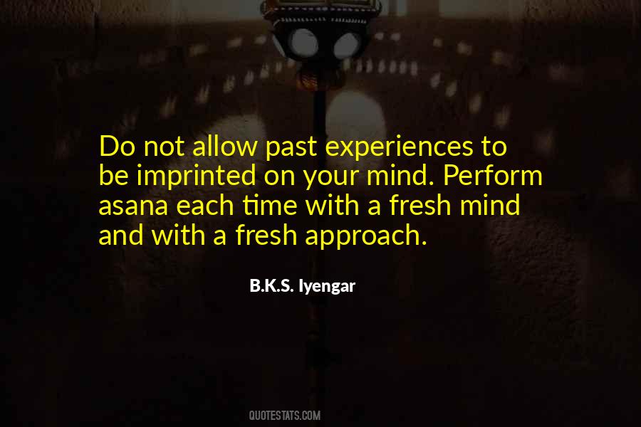 B.K.S. Iyengar Quotes #385319