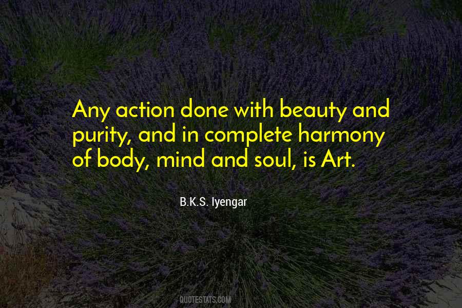 B.K.S. Iyengar Quotes #519087