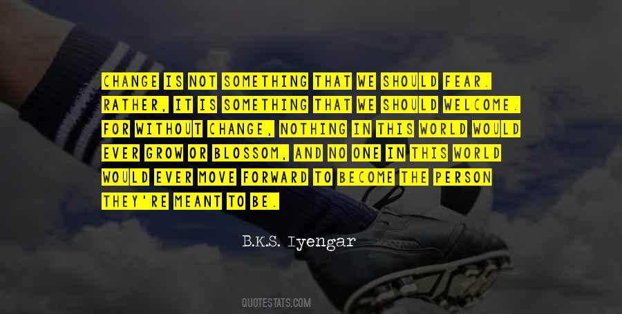 B.K.S. Iyengar Quotes #897625