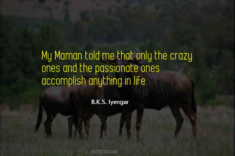 B.K.S. Iyengar Quotes #908201