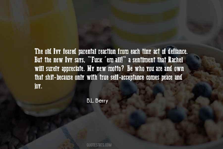 B.L. Berry Quotes #1840567
