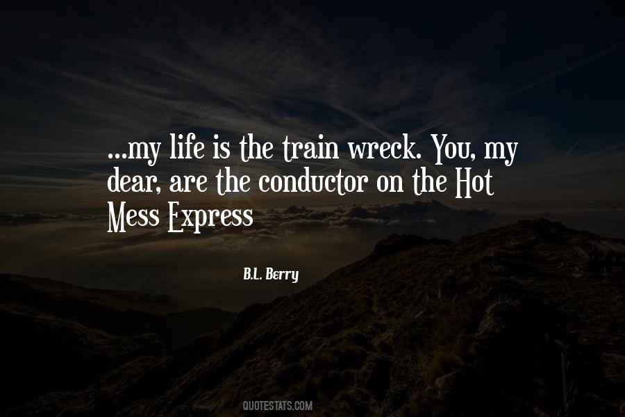 B.L. Berry Quotes #497295