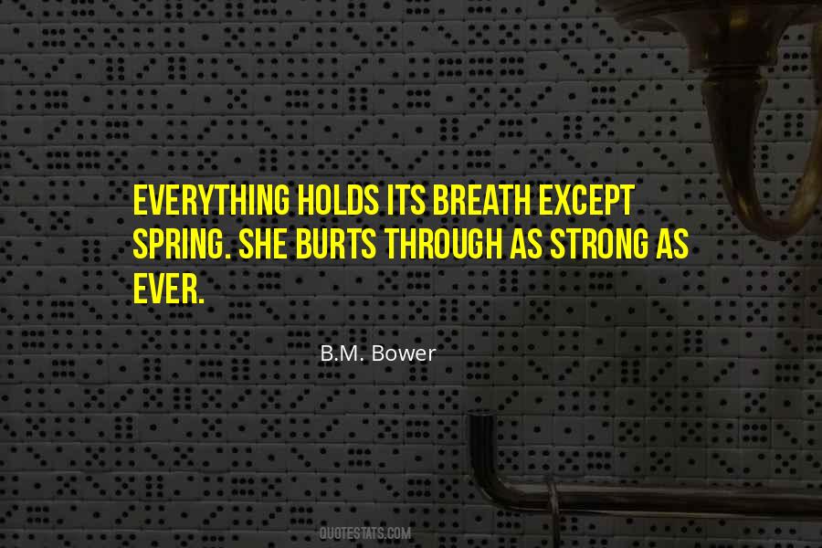 B.M. Bower Quotes #1689422