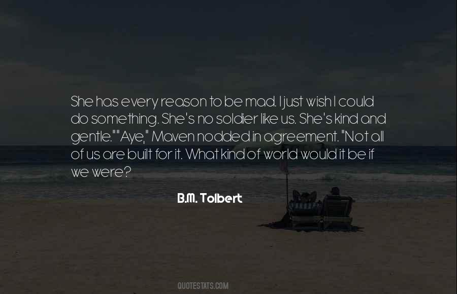 B.M. Tolbert Quotes #971506