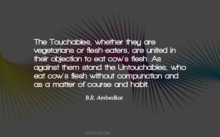 B.R. Ambedkar Quotes #257913