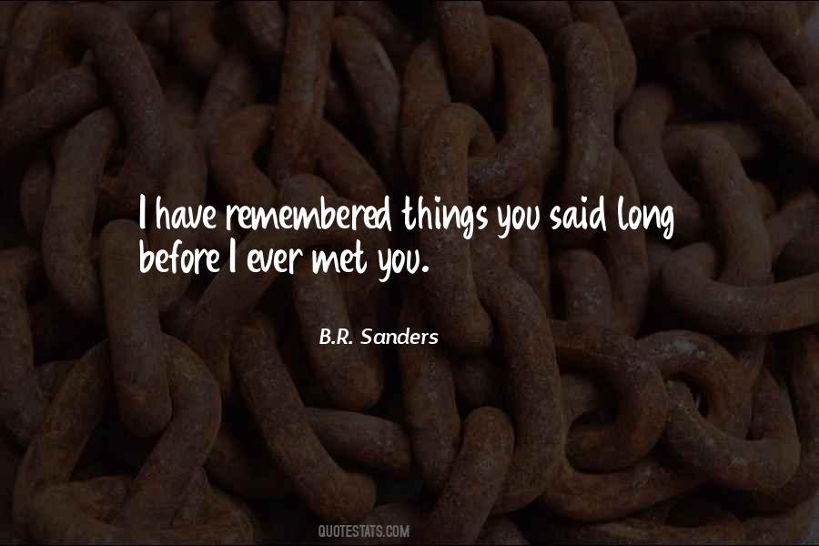 B.R. Sanders Quotes #53580