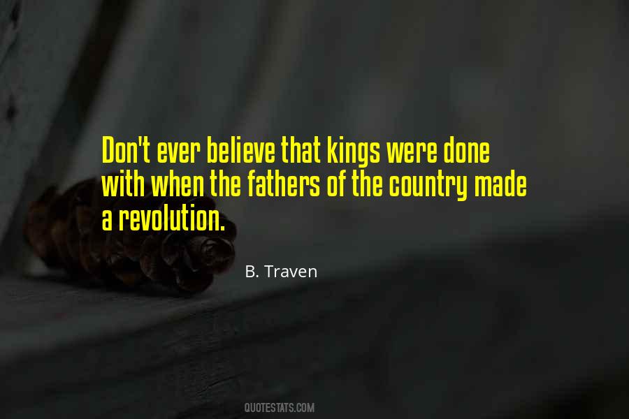 B. Traven Quotes #1513768