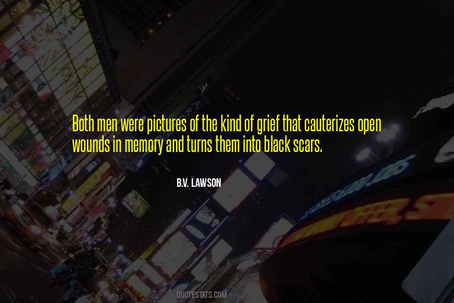 B.V. Lawson Quotes #519088