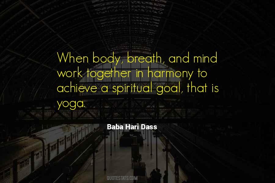 Baba Hari Dass Quotes #1367058