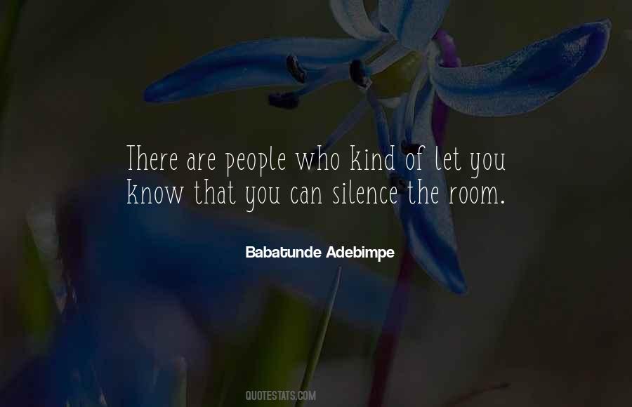 Babatunde Adebimpe Quotes #588163