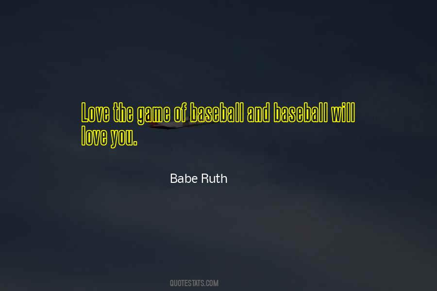Babe Ruth Quotes #1108396