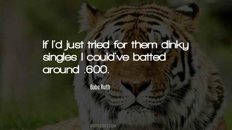 Babe Ruth Quotes #230409