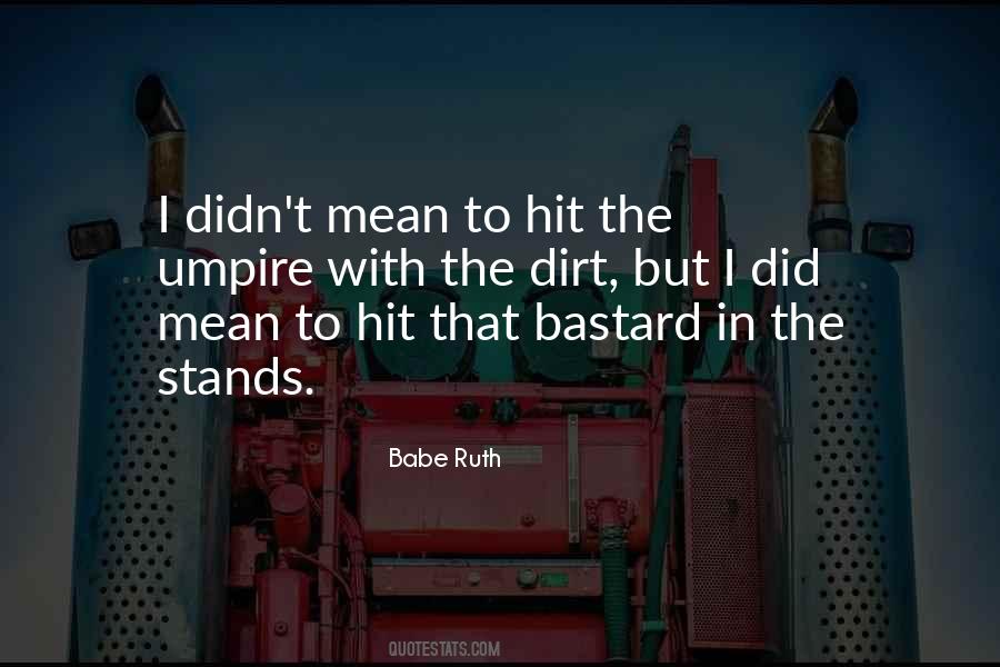 Babe Ruth Quotes #947687