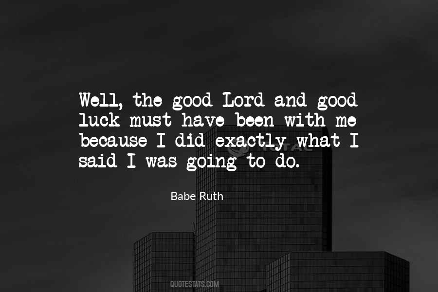 Babe Ruth Quotes #950487