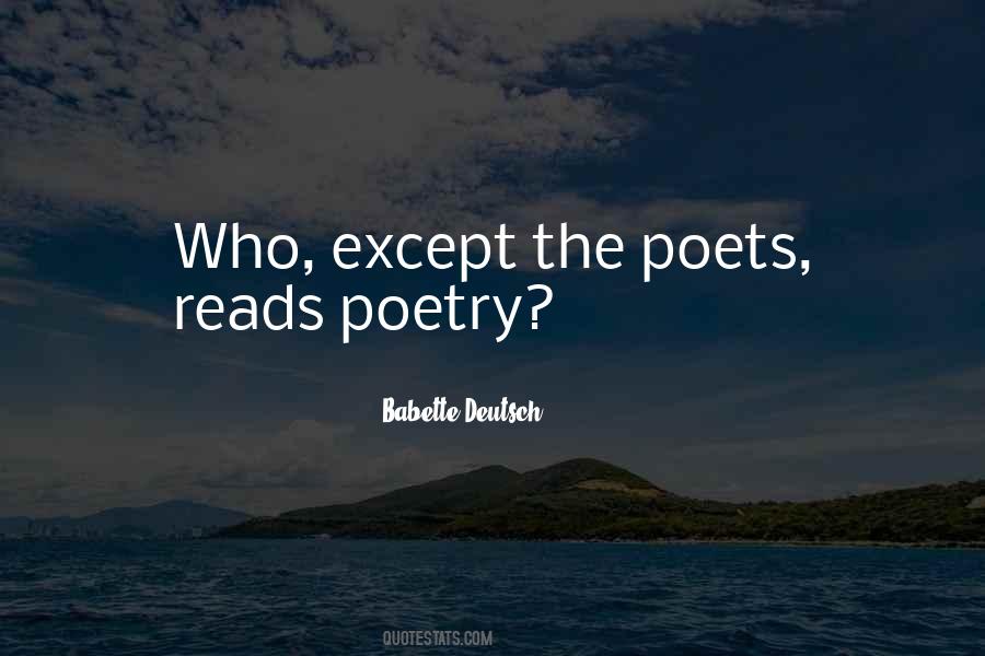 Babette Deutsch Quotes #228140