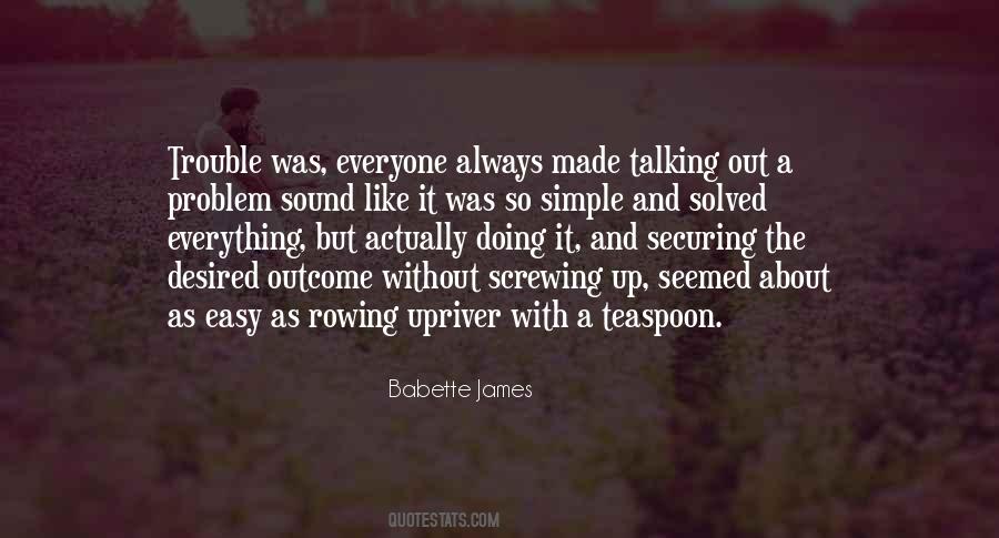 Babette James Quotes #1790648