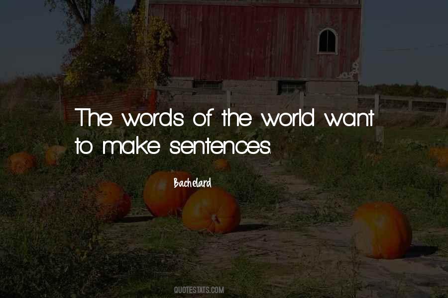 Bachelard Quotes #510002 Bachelard Quotes #510002