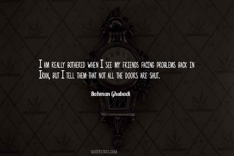 Bahman Ghobadi Quotes #886036
