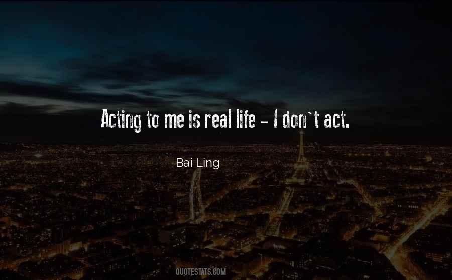 Bai Ling Quotes #1739162