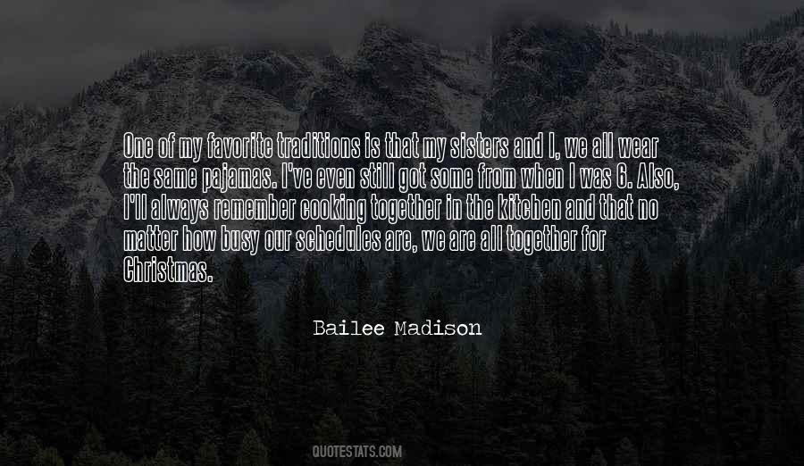 Bailee Madison Quotes #1086327
