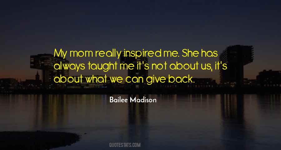 Bailee Madison Quotes #1184196