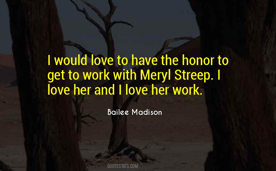 Bailee Madison Quotes #1218302
