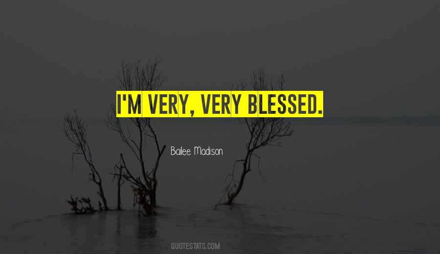 Bailee Madison Quotes #1289364