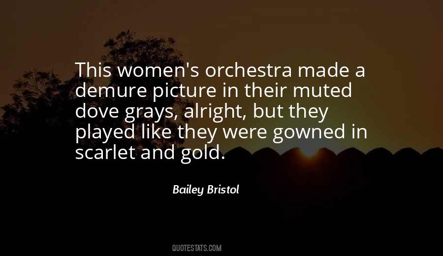 Bailey Bristol Quotes #1028138