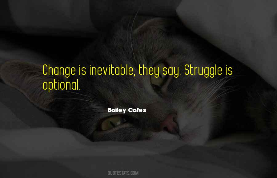 Bailey Cates Quotes #1470396