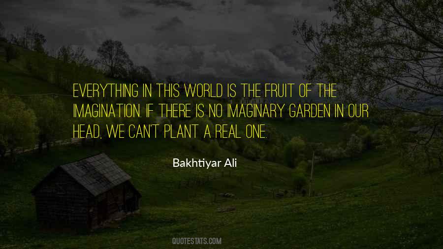 Bakhtiyar Ali Quotes #399176