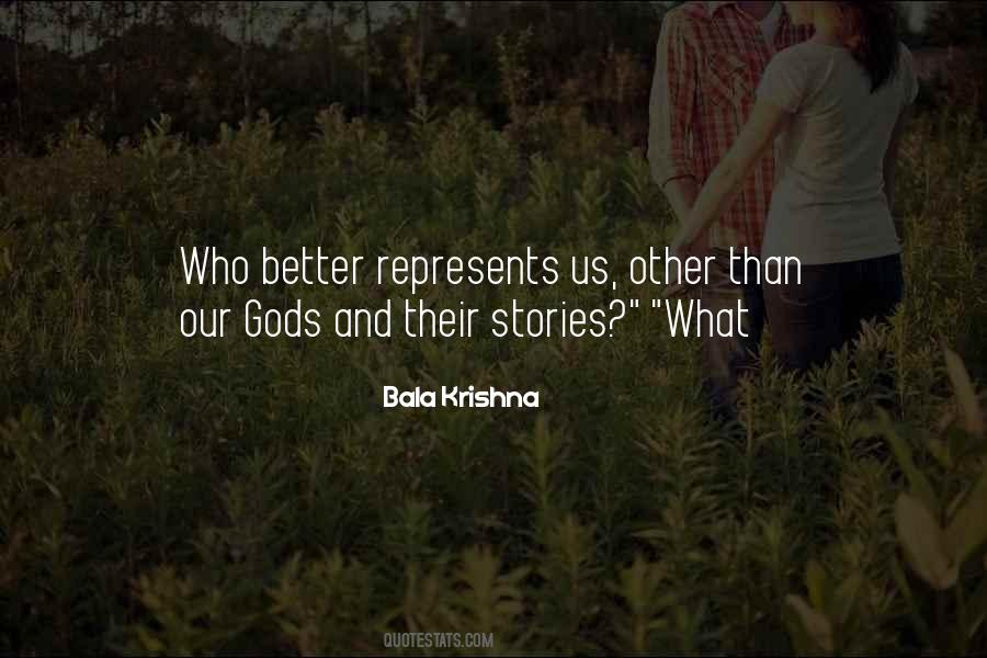 Bala Krishna Quotes #108929 Bala Krishna Quotes #108929