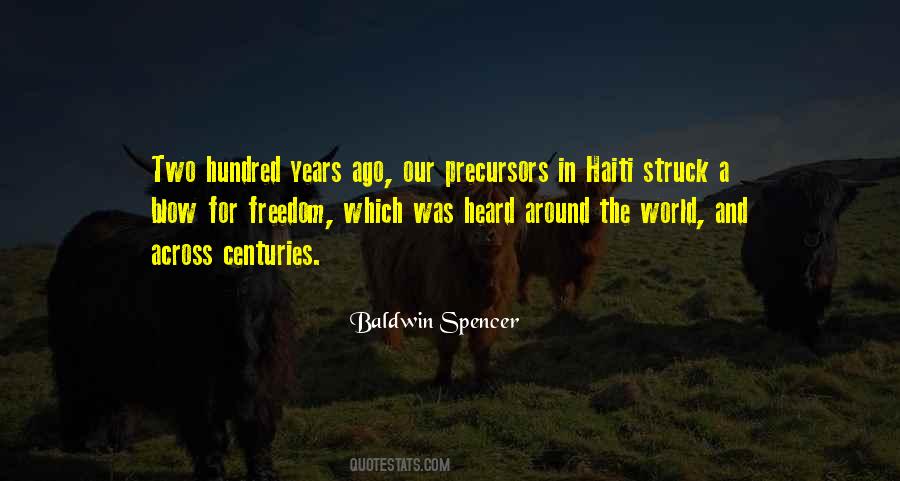 Baldwin Spencer Quotes #1004487