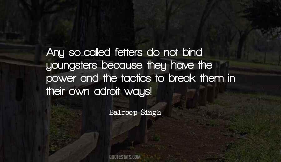 Balroop Singh Quotes #1626672