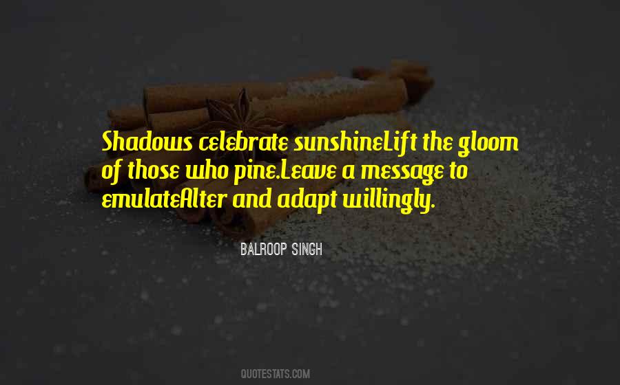 Balroop Singh Quotes #368057