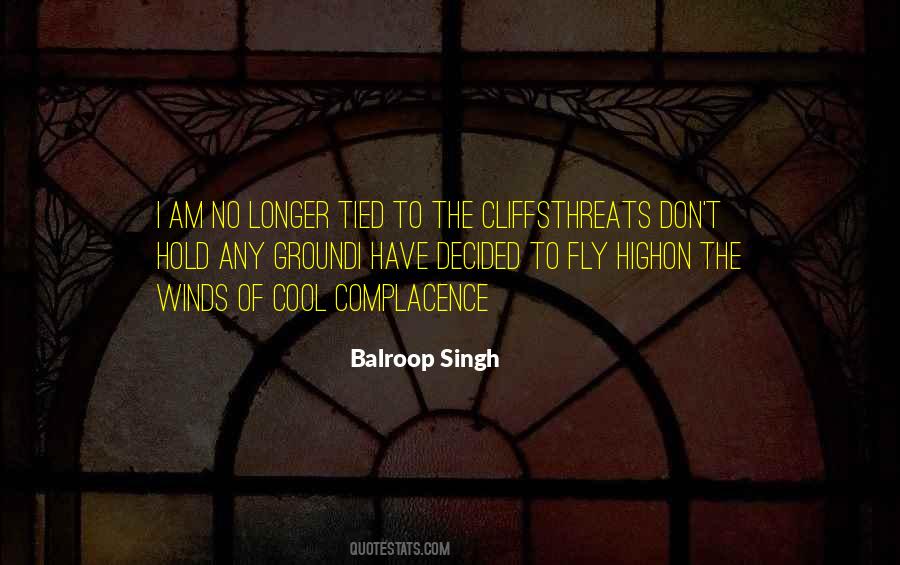 Balroop Singh Quotes #615949