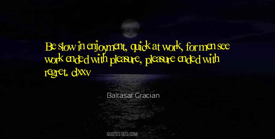 Baltasar Gracian Quotes #1413109