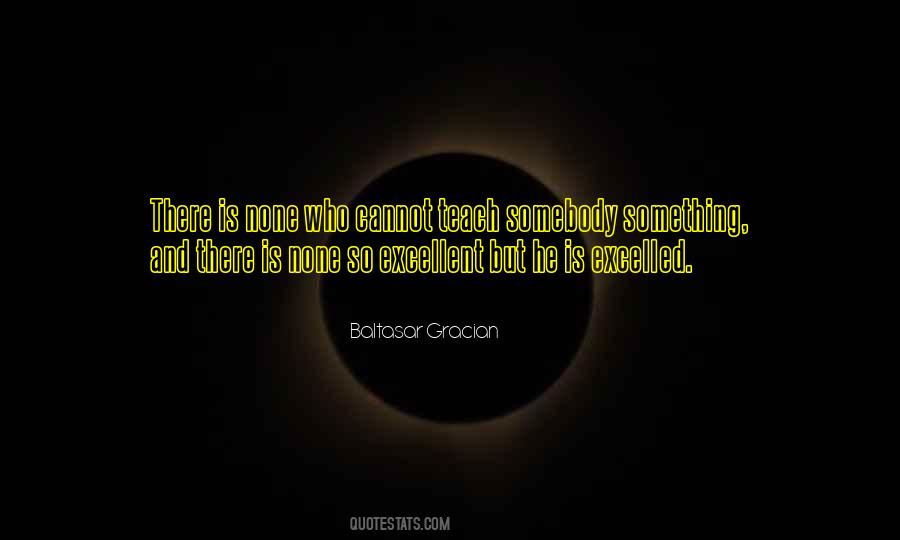 Baltasar Gracian Quotes #194367