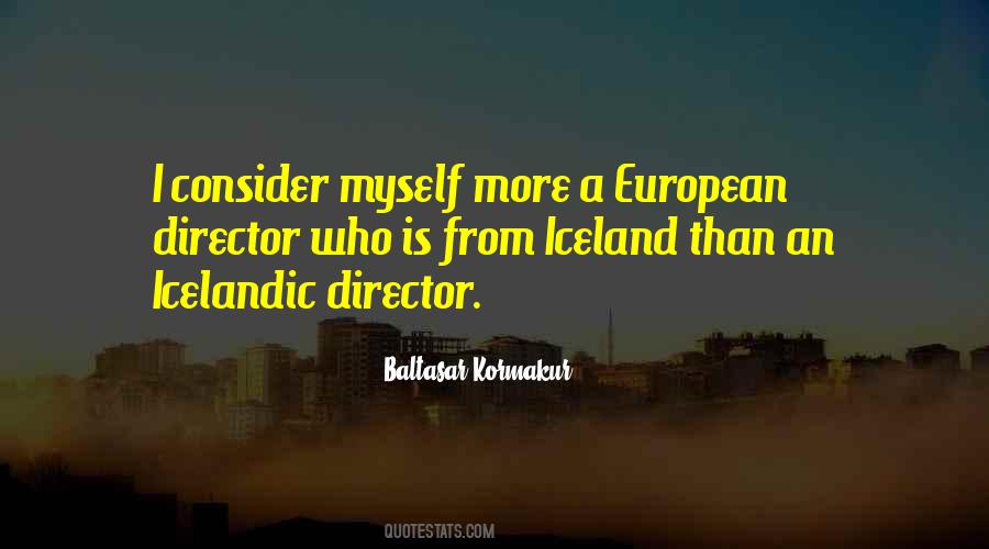 Baltasar Kormakur Quotes #1080382