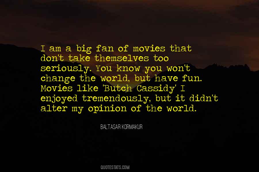 Baltasar Kormakur Quotes #294904