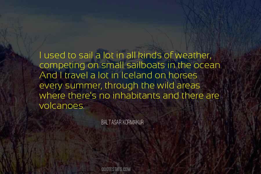 Baltasar Kormakur Quotes #488316