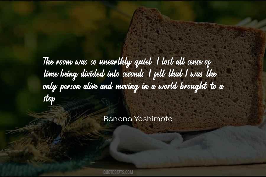 Banana Yoshimoto Quotes #1318421