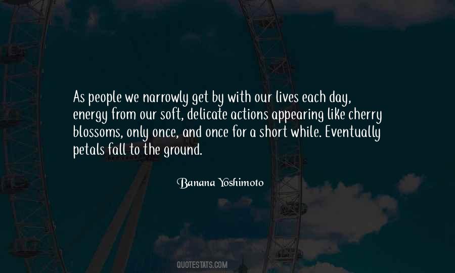 Banana Yoshimoto Quotes #1497713