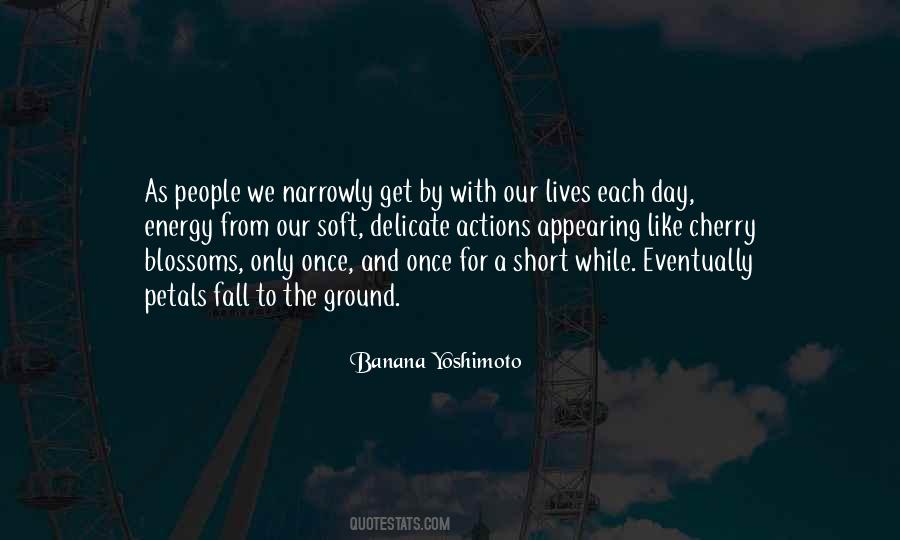 Banana Yoshimoto Quotes #1497713