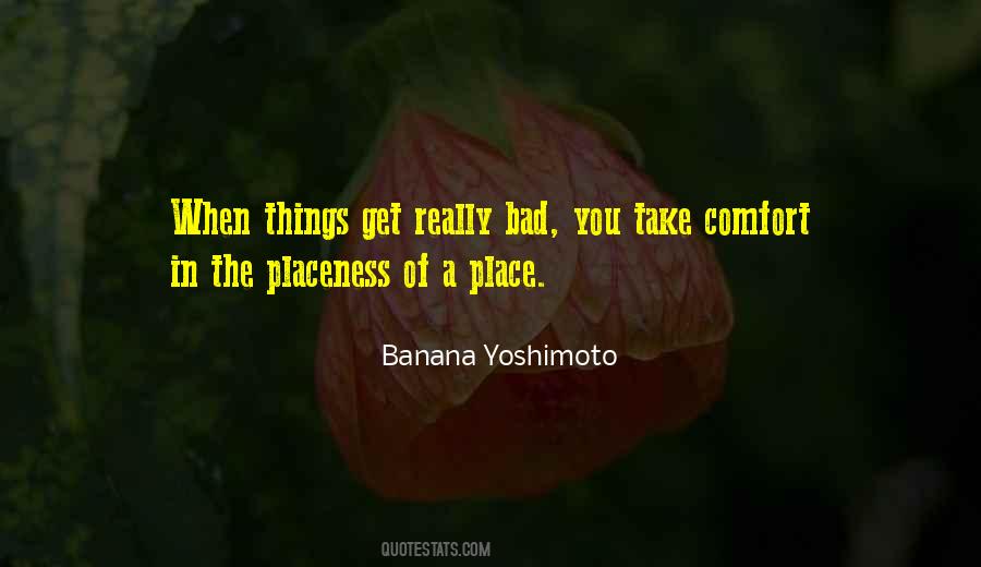 Banana Yoshimoto Quotes #1860924